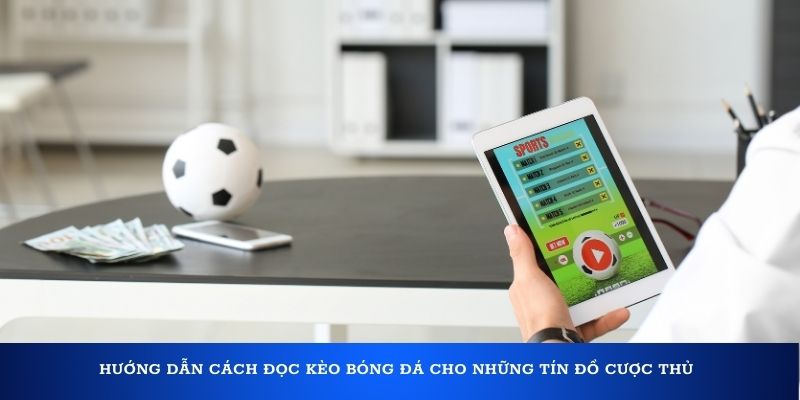 Thumb huong dan cach doc keo bong da cho nhung tin do cuoc thu